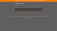 Desktop Screenshot of golfchnnel.com